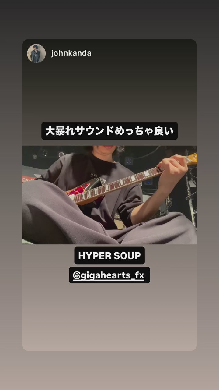Hyper Soup - Octave Fuzz – Gigaheartsfx.com
